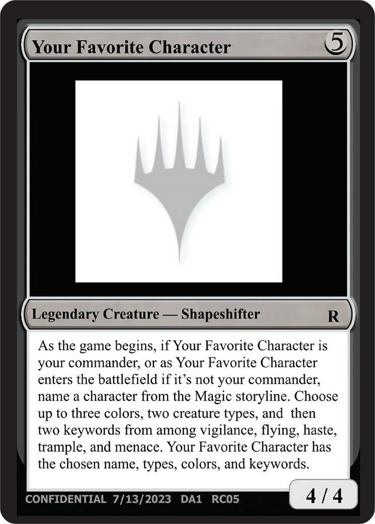 Image for Your Favorite Character (UNK) - Magic: The Gathering
