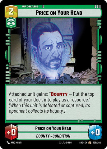 Price on Your Head (125/262) (125/262) [Shadows of the Galaxy]