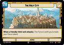 The Holy City // Experience (030/264 // T01/T03) (030/264 // T01/T03) [Legends of the Force]