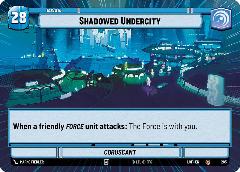 Shadowed Undercity // Force (285 // t06) (Hyperspace) (285 // T06) [Legends of the Force]