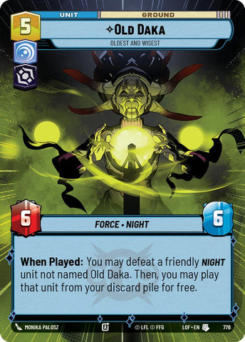 Old Daka - Oldest and Wisest (776) (Hyperspace Foil) (776) [Legends of the Force]