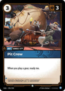 Pit Crew (091/298) [Origins]
