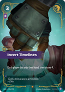Invert Timelines (201/298) [Origins]