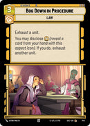 Bog Down in Procedure (744) (Foil) (744) [Secrets of Power]
