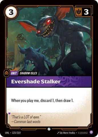Evershade Stalker (123/219) [Unleashed]