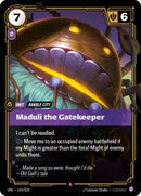 Maduli the Gatekeeper (144/219) [Unleashed]