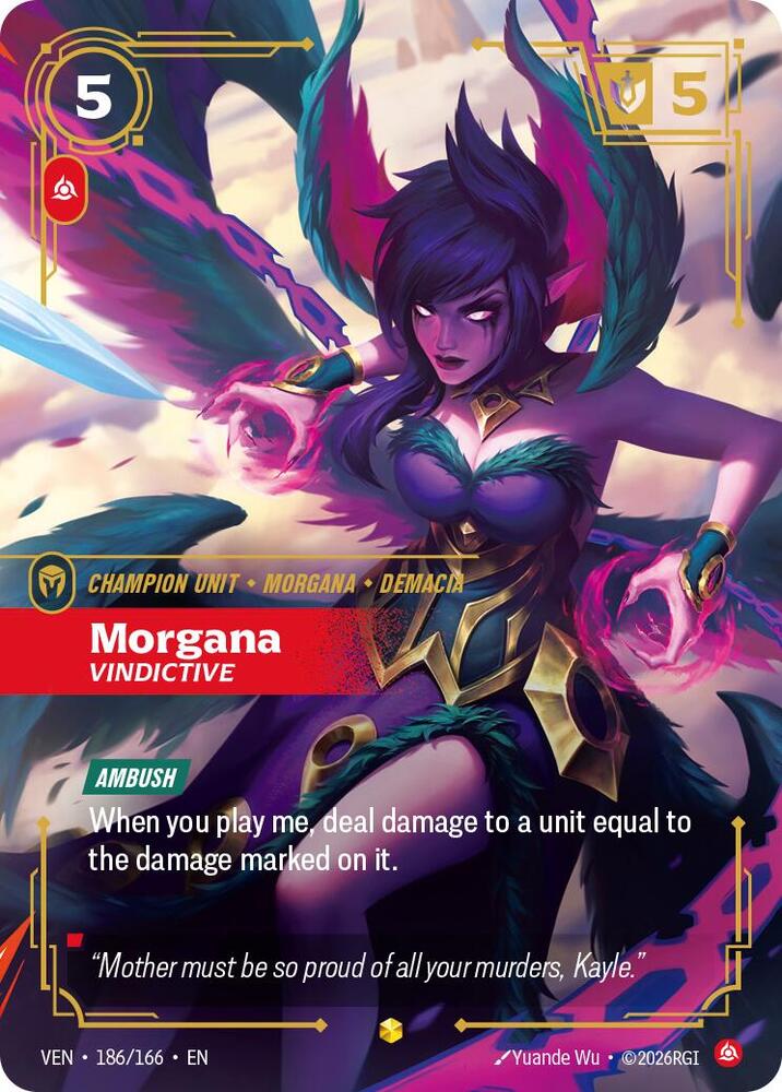 Morgana - Vindictive (Overnumbered) (186/166) [Vendetta]