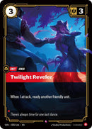 Twilight Reveler (020/166) [Vendetta]