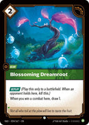 Blossoming Dreamroot (024/167) (RAD)