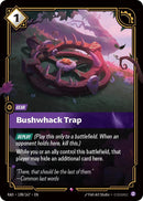 Bushwhack Trap (108/167) (RAD)