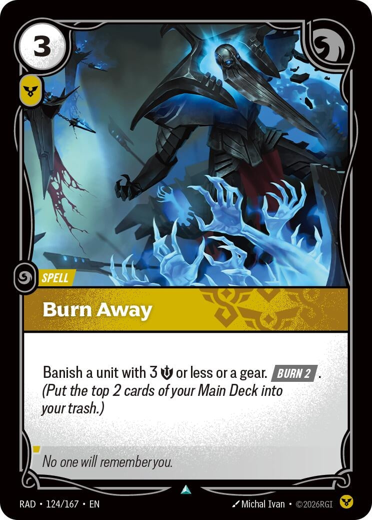 Burn Away (124/167) (RAD)