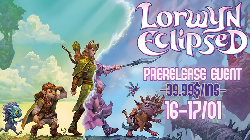 Prerelease - MTG Sealed - Lorwyn Eclipsed - 16/17 Janvier
