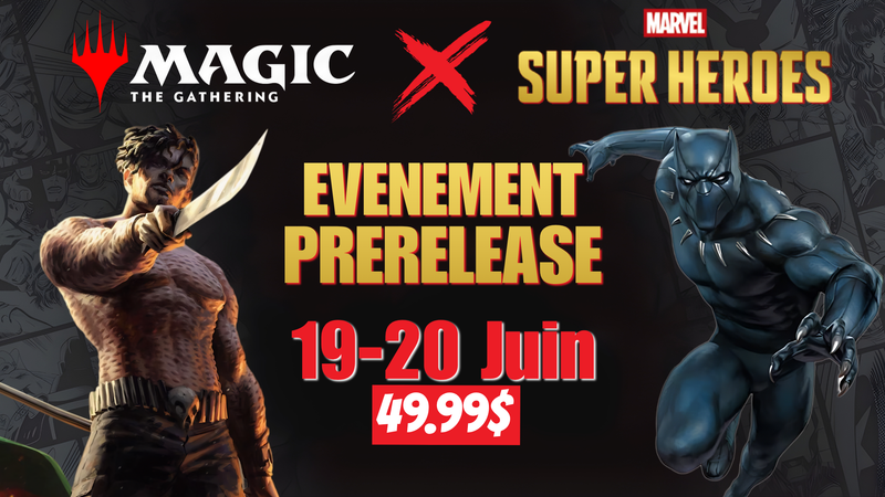 Prerelease - MTG Sealed - Marvel Heroes - 19/20 Juin