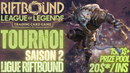 Tournoi Final Saison 2 - Ligue Riftbound -  18 Juillet