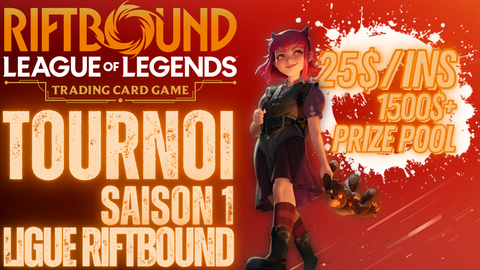 Tournoi Final Saison 1 - Ligue Riftbound -  28 Mars