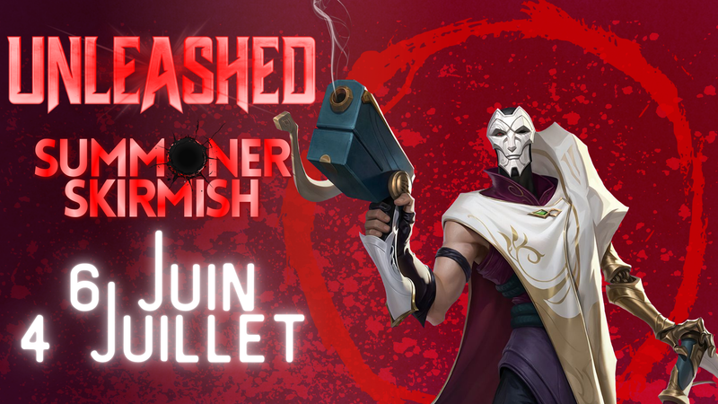 Summoner Skirmish RIFTBOUND - Unleashed - 6 Juin
